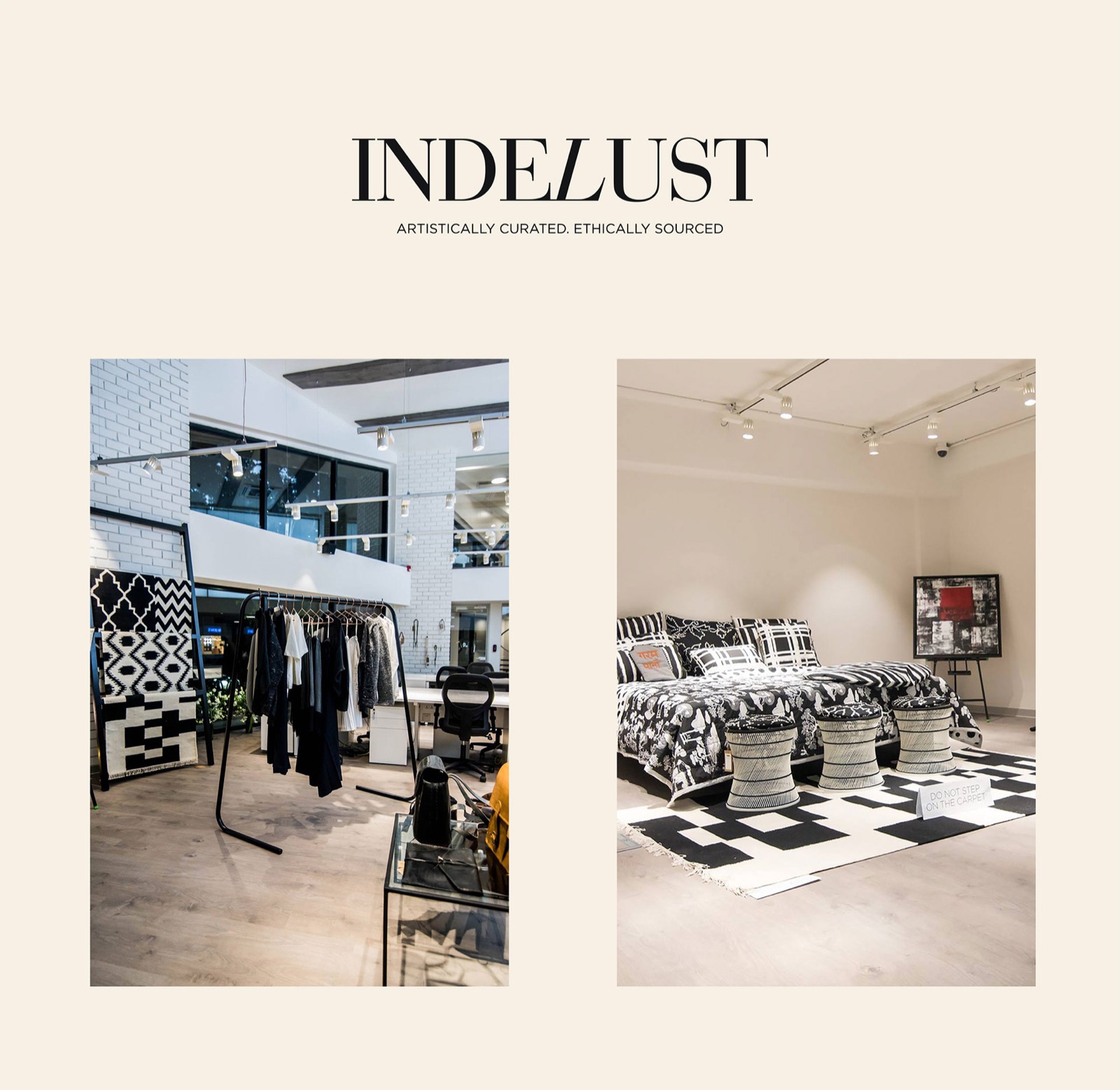 The Indelust wordmark above two photographs of the flagship store: a clothing rail with patterned rugs, and a black-and-white home and décor display.
